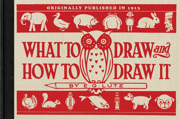 book cover of What to Draw and How to Draw It